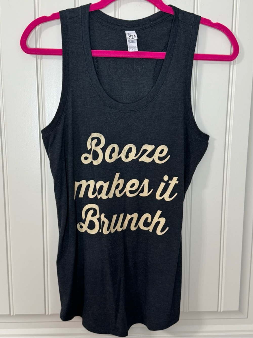 District Black Tank Top with Cream “Booze makes it Brunch” Script